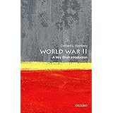World War II: A Very Short Introduction (Very Short Introductions)
