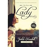 The New Lady in Waiting: Becoming God's Best While Waiting for Mr. Right