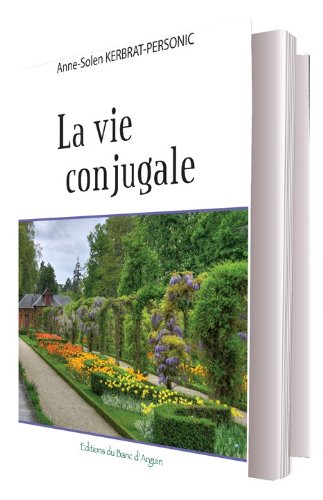 La  vie conjugale