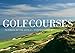 Golf Courses: Fairways of the World by Sir Michael Bonallack, Steve Smyers