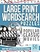 Large Print Wordsearches Puzzles Popular Classic Movies v.1: Giant Print Word Searches for Adults & Seniors (Classic Movie Games) (Volume 1) by Word Search Books