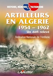 Artilleurs en Algérie, 1954-1962
