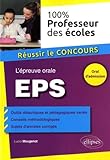 L'épreuve orale. EPS (100% PROFESSEUR DESECOLES) by