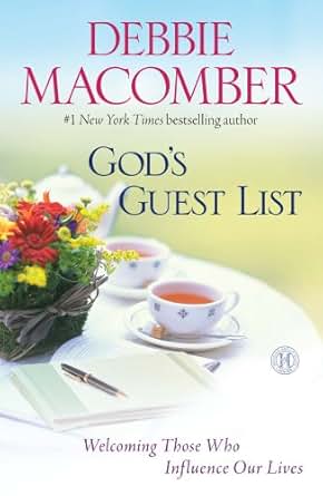 God's Guest List: Welcoming Those Who Influence Our Lives ...