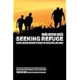 Seeking Refuge: Central American Migration to Mexico, the United States, and Canada