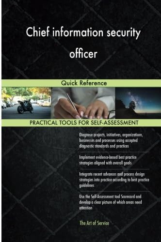 Chief information security officer: Quick Reference Paperback – September 27, 2017