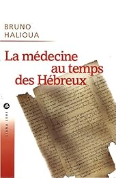 La  médecine au temps des hébreux