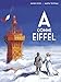 A comme Eiffel (Albums) (French Edition) by 
