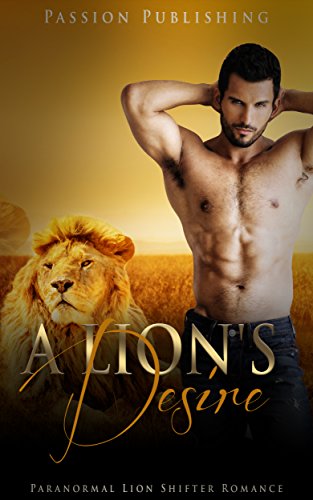 The Lion's Desires