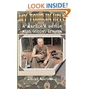 My Tour in Hell: A Marine's Battle with Combat Trauma (Reflections of History)