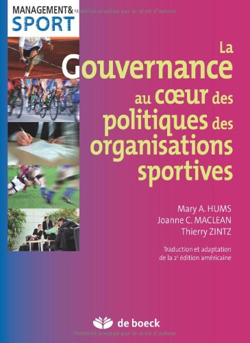 La  gouvernance au coeur des politiques des organisations sportives