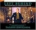 Left Behind: An Experience in Sound and Drama: A Novel of the Earth's Last Days by 