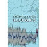 The Hockey Stick Illusion