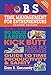 No B.S. Time Management for Entrepreneurs: The Ultimate No Holds Barred Kick Butt Take No Prisoners Guide to Time Productivity and Sanity
