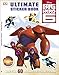 Ultimate Sticker Book: Big Hero 6 (Ultimate Sticker Books)