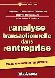 L' analyse transactionnelle dans l'entreprise