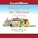 Murder Cuts the Mustard: A Beryl and Edwina Mystery, Book 3 by Jessica Ellicott, Barbara Rosenblat