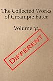 The Collected Works of Creampie Eater, Volume 32