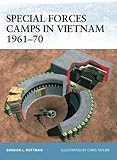 Special Forces Camps in Vietnam 1961&ndash;70 (Fortress)