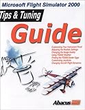 Image de Tips and Tuning Guide for MS Flight Simulator 2000