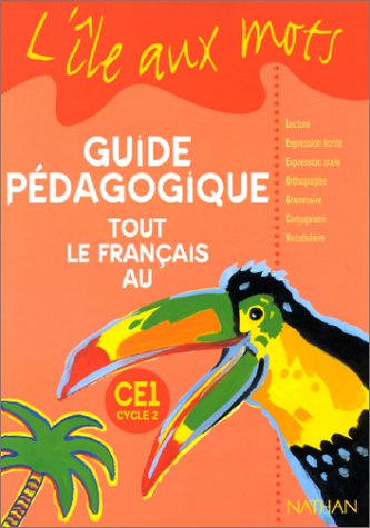 Tout le français au CE1, cycle 2