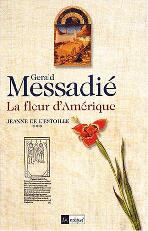 La  fleur d'Amérique