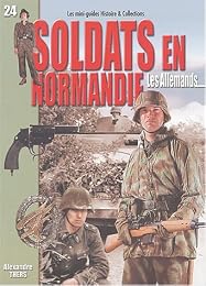 Soldats en Normandie