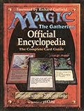 Magic: The Gathering -- Official Encyclopedia, Volume 1: The Complete Card Guide by 