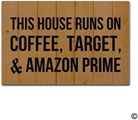 Entrance Floormat This House Runs On Coffee, Target, Amazon Prime Designed Indoor Outdoor Funny Door Mat Non-slip Doormat Machine Washable Non-woven Fabric