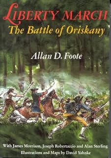 The Battle Of Oriskany 1777 The Conflict For The Mohawk - 