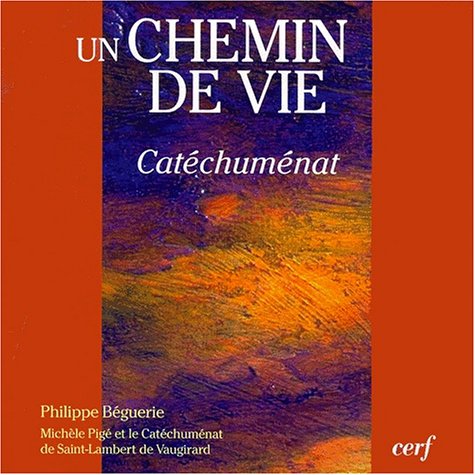 Un  chemin de vie