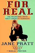 For Real: The Uncensored Truth About America's Teenagers