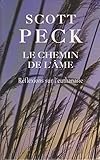 Le chemin de l'âme : Réflexions sur l'euthanasie by