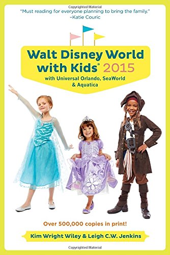 Fodor's Walt Disney World with Kids 2015: with Universal Orlando, SeaWorld & Aquatica (Travel Guide)