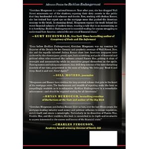 Reckless Endangerment: How Outsized Ambition, Greed, and Corruption Led to Economic Armageddon