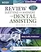 Review Questions and Answers for Dental Assisting - Revised Reprint
