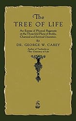 The Tree of Life: An Expose of Physical Regenesis