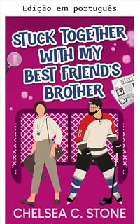 Livro Presos juntos com o irmão da minha melhor amiga