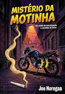 Livro O Mistério da Motinha: Um conto de investigação e comédia de erros.