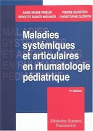 Maladies systémiques et articulaires en rhumatologie pédiatrique