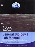 General Biology I Lab Manual (East Mississippi Community College, Signature Labs Series), Connie Rye, Tiffany Tindall, 1111523029