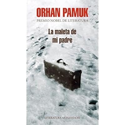 La maleta de mi padre (LITERATURA MONDADORI 13X20) La maleta de mi padre (LITERATURA MONDADORI 13X20)