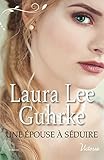 Une épouse à séduire (Les héritières américaines t. 2) (French Edition) by 