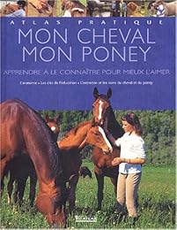 Mon cheval, mon poney