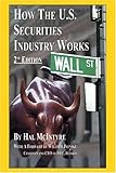 How The U.S. Securities Industry Works, Second Edition cover
