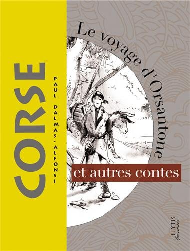 Le  voyage d'Orsantone