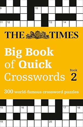 Download The Times Big Book of Quick Crosswords Book 2: 300 World-Famous Crossword Puzzles PDF