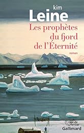 Les  prophètes du fjord de l'Éternité