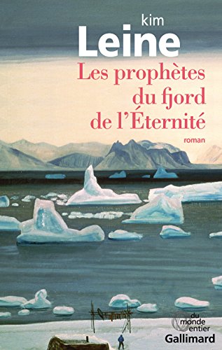 Les  prophètes du fjord de l'Éternité