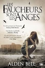 Les  faucheurs sont les anges